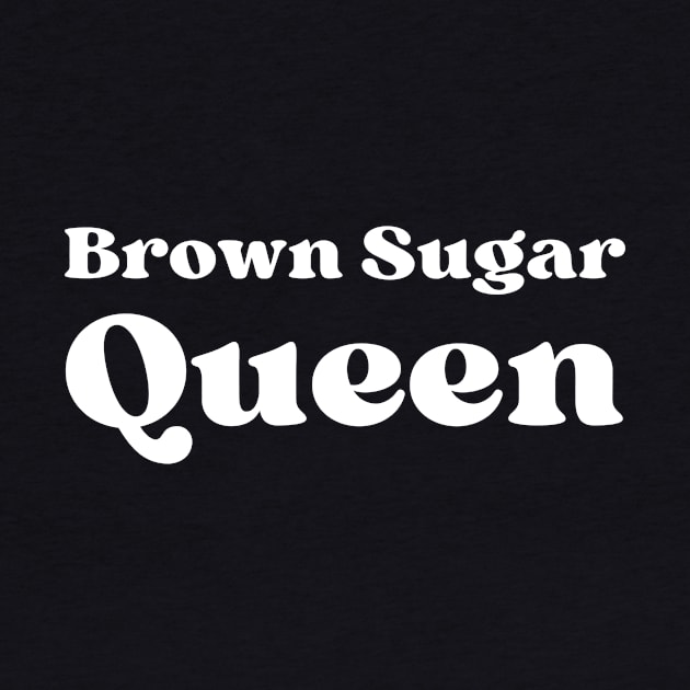 Brown Sugar Queen by twentysevendstudio